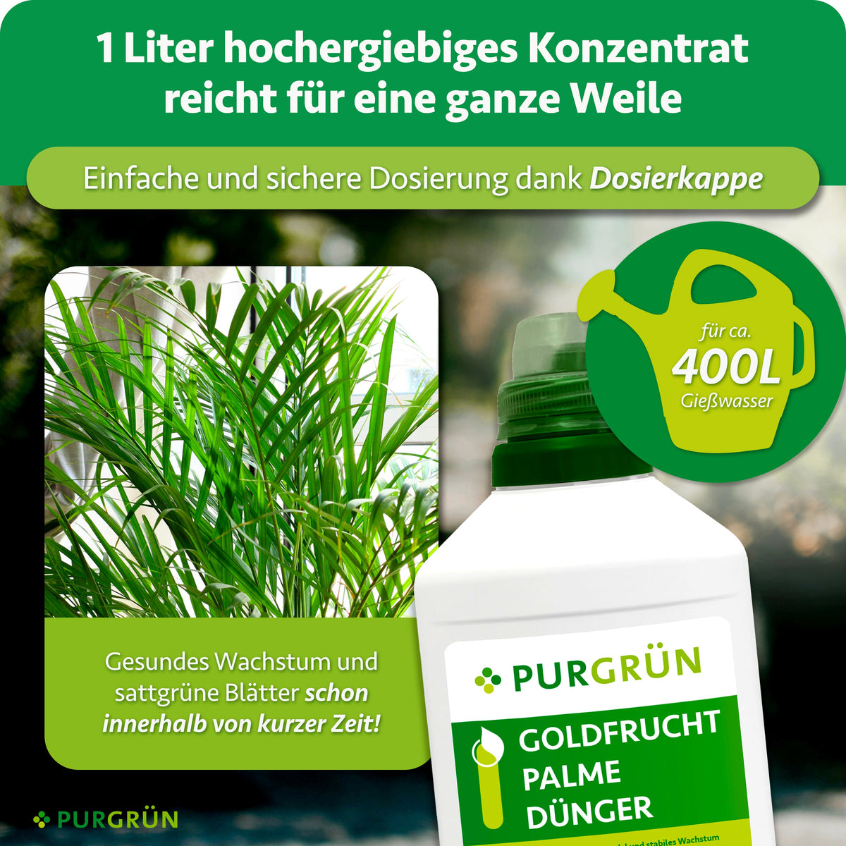 Ein Liter Konzentrat reicht für ca. 400 Liter Gießwasser; die Dosierkappe ermöglicht eine einfache und sichere Dosierung.
